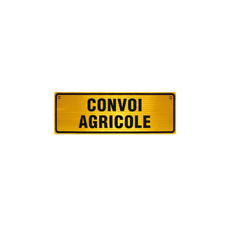 PANNEAU CONVOI AGRICOLE EN ALU